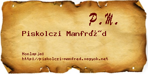 Piskolczi Manfréd névjegykártya